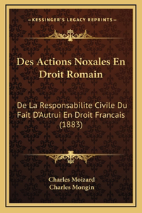 Des Actions Noxales En Droit Romain