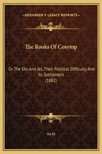 The Rooks Of Cosytop