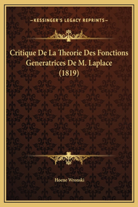 Critique De La Theorie Des Fonctions Generatrices De M. Laplace (1819)