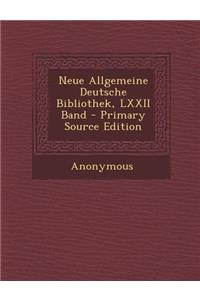 Neue Allgemeine Deutsche Bibliothek, LXXII Band