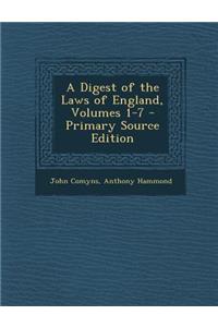 A Digest of the Laws of England, Volumes 1-7