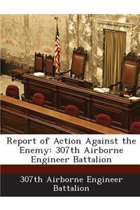 Report of Action Against the Enemy