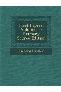 Fleet Papers, Volume 1