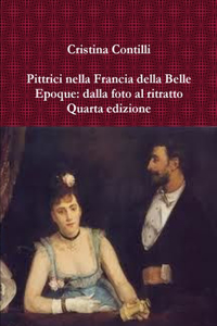 Pittrici nella Francia della Belle Epoque: dalla foto al ritratto Quarta edizione