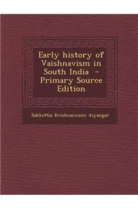 Early History of Vaishnavism in South India