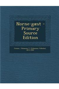 Norne-Gaest - Primary Source Edition