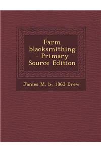 Farm Blacksmithing