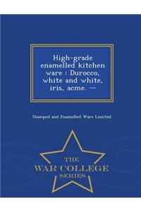 High-Grade Enamelled Kitchen Ware