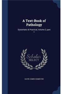 A Text-Book of Pathology