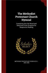 The Methodist Protestant Church Hymnal
