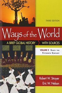 Ways of the World with Sources, Volume II 3e & Launchpad for Ways of the World 3e (Six Month Access)