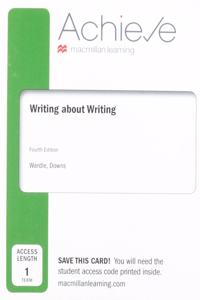 Achieve for Writing about Writing (1-Term Access)