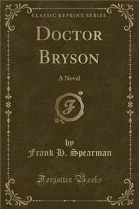 Doctor Bryson