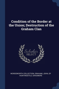 CONDITION OF THE BORDER AT THE UNION; DE