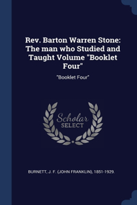 Rev. Barton Warren Stone