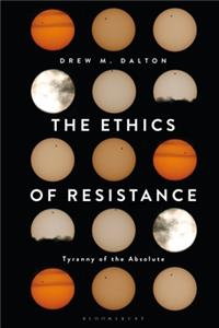 Ethics of Resistance
