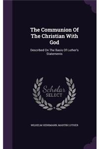Communion Of The Christian With God