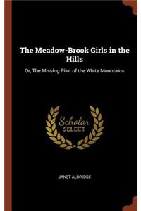 Meadow-Brook Girls in the Hills