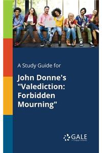 Study Guide for John Donne's 