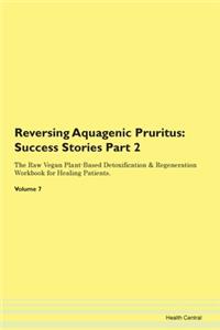 Reversing Aquagenic Pruritus