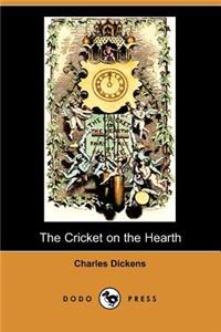 The Cricket on the Hearth (Dodo Press)