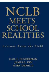 Nclb Meets School Realities