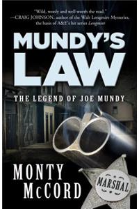 Mundy's Law: The Legend of Joe Mundy