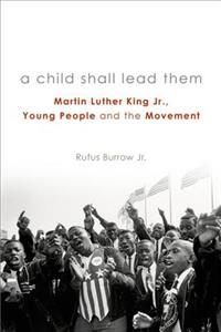 A Child Shall Lead Them