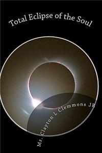 Total Eclipse of the Soul