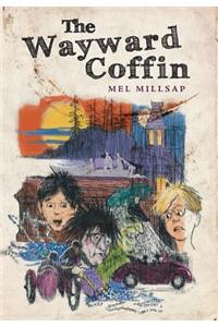 The Wayward Coffin