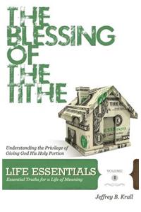The Blessing Of The Tithe