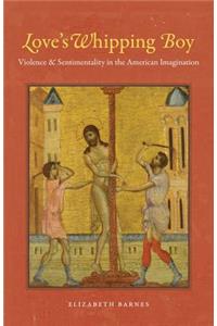 Love's Whipping Boy