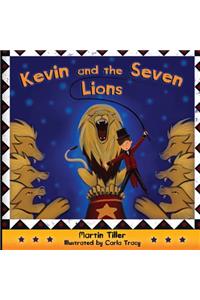 Kevin and the Seven Lions