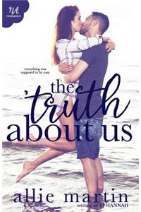 The Truth About Us