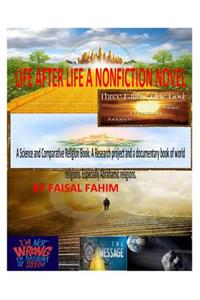 Life After life A Nonfiction Novel