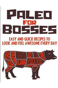 Paleo For Bosses