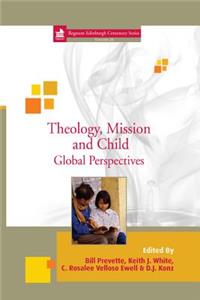 Theology, Mission and Child