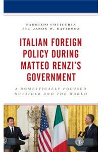 Italian Foreign Policy during Matteo Renzi's Government