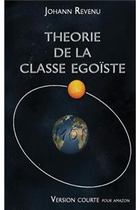 Théorie de la classe égoïste