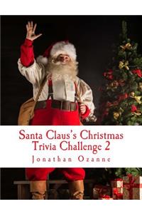 Santa Claus's Christmas Trivia Challenge 2