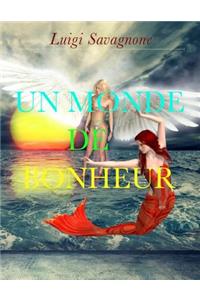 Un monde de bonheur