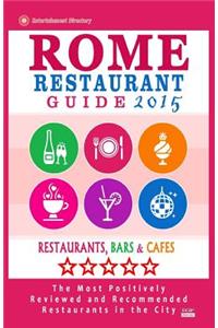 Rome Restaurant Guide 2015