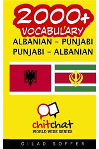 2000+ Albanian - Punjabi Punjabi - Albanian Vocabulary