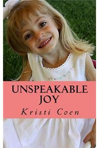 Unspeakable Joy