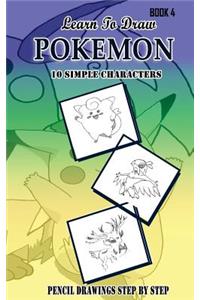 Learn To Draw Pokemon - 10 Simple Characters