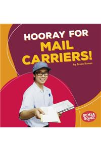 Hooray for Mail Carriers!