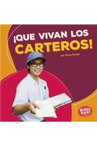 ¡Que Vivan Los Carteros! (Hooray for Mail Carriers!)