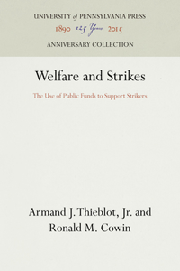 Welfare and Strikes