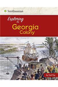 Exploring the Georgia Colony