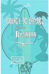 Île de la Réunion. Carnet de voyage